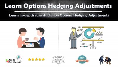 learn options hedging adjustments